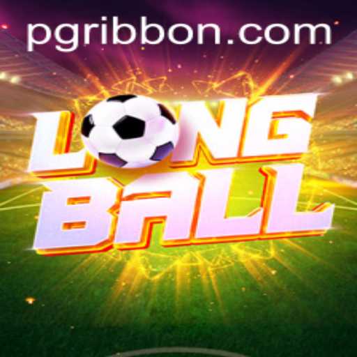 LongBall: Descubra o Jogo que Está Conquistando o Mundo